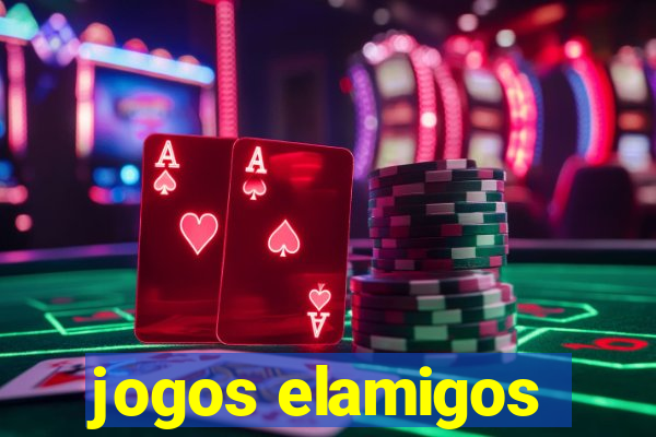 jogos elamigos